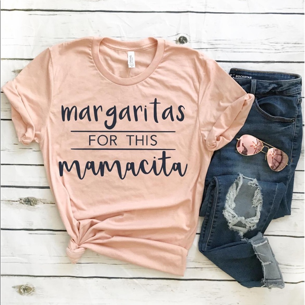 Margaritas for this Mamacita graphic tee